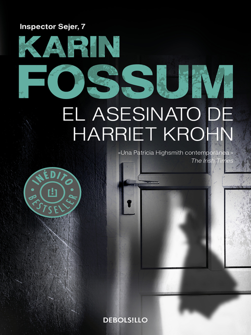 Title details for El asesinato de Harriet Krohn by Karin Fossum - Available
